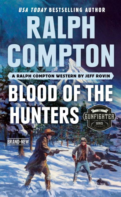 Book Cover for Ralph Compton Blood of the Hunters by Jeff Rovin, Ralph Compton