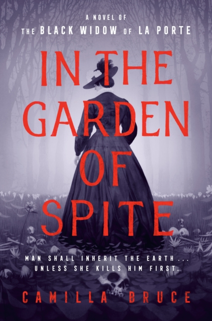 Book Cover for In the Garden of Spite by Camilla Bruce