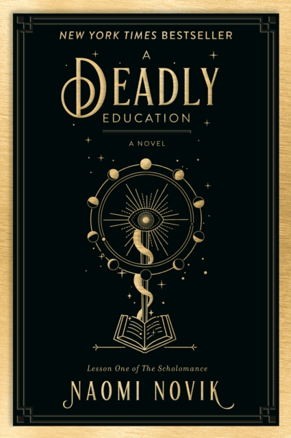 Book Cover for Deadly Education by Naomi Novik