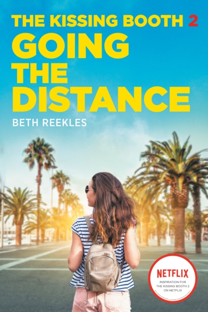 Book Cover for Kissing Booth #2: Going the Distance by Beth Reekles