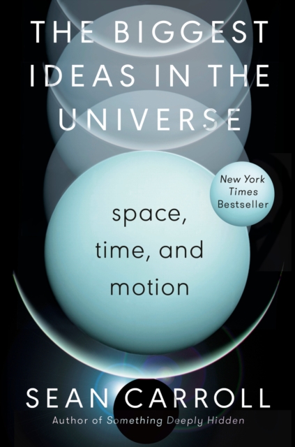 Book Cover for Biggest Ideas in the Universe by Sean Carroll