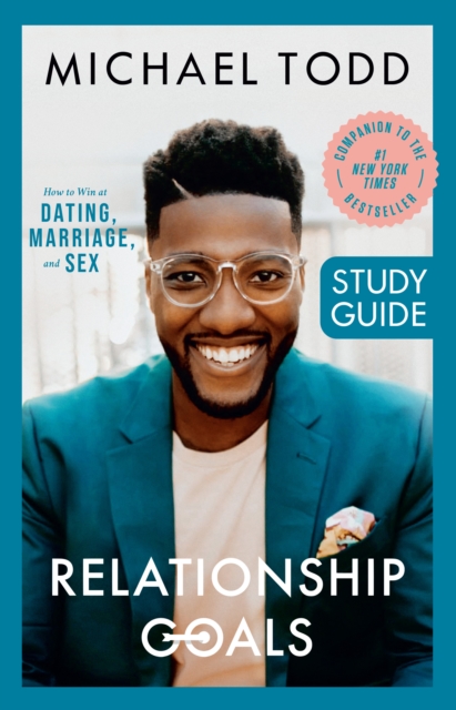 Book Cover for Relationship Goals Study Guide by Michael Todd