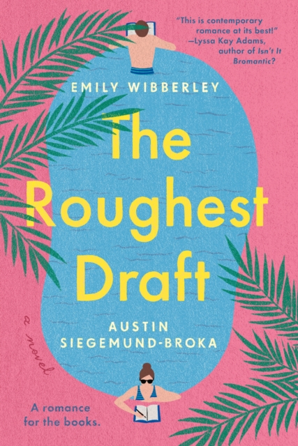 Book Cover for Roughest Draft by Emily Wibberley, Austin Siegemund-Broka