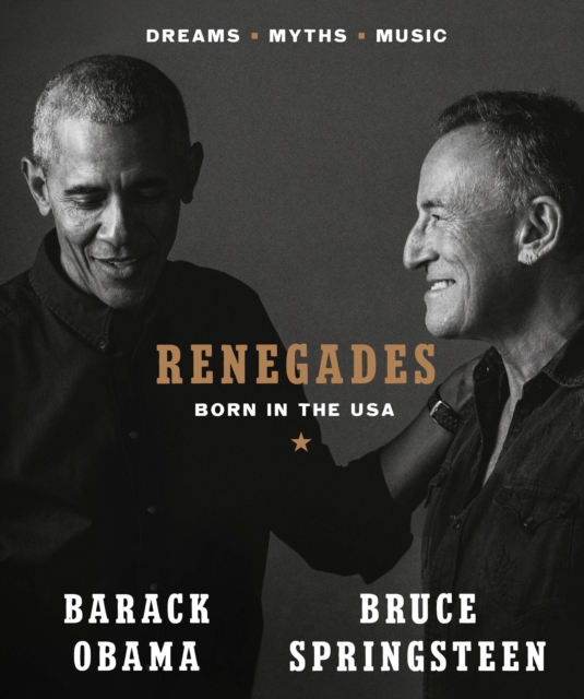 Book Cover for Renegades by Obama, Barack|Springsteen, Bruce