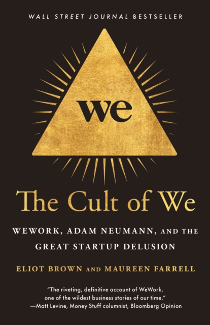 Book Cover for Cult of We by Eliot Brown, Maureen Farrell