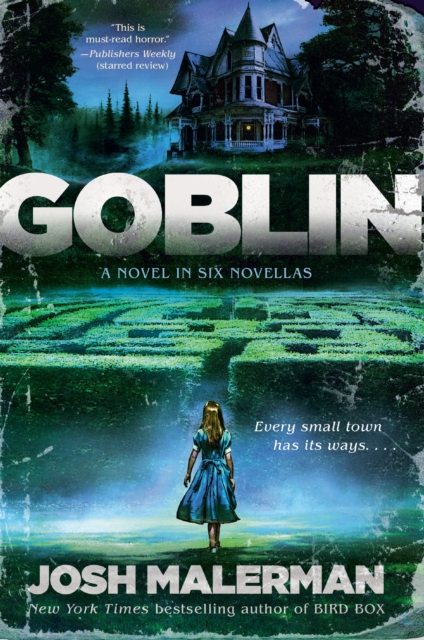 Book Cover for Goblin by Josh Malerman