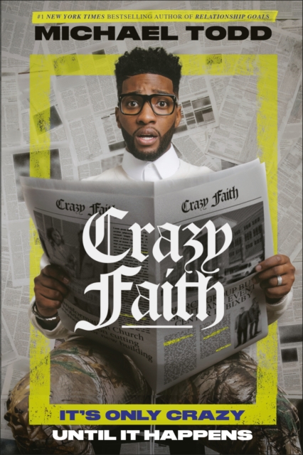 Book Cover for Crazy Faith by Michael Todd