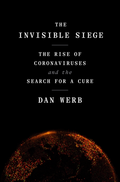 Book Cover for Invisible Siege by Dan Werb