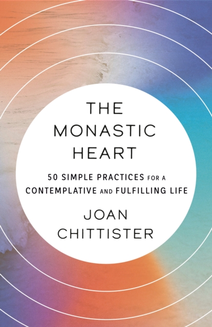 Book Cover for Monastic Heart by Chittister, Joan