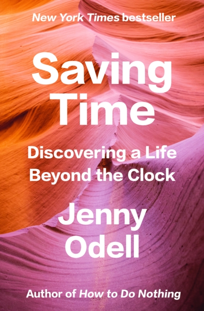Book Cover for Saving Time by Jenny Odell