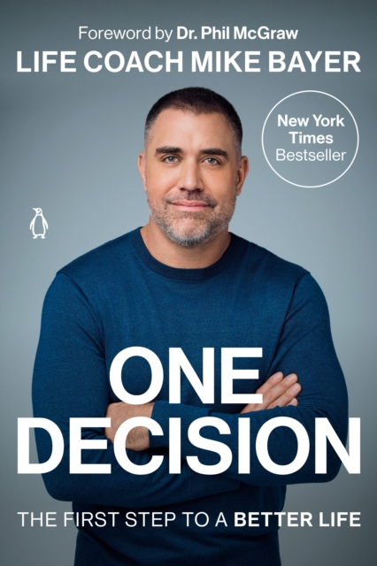 Book Cover for One Decision by Mike Bayer