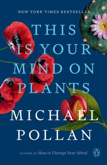 Book Cover for This Is Your Mind on Plants by Pollan, Michael