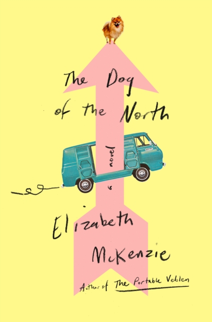 Book Cover for Dog of the North by Elizabeth McKenzie