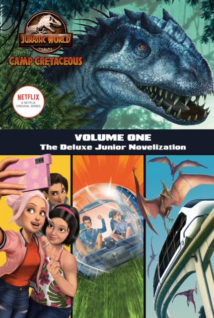 Book Cover for Camp Cretaceous, Volume One: The Deluxe Junior Novelization (Jurassic World:  Camp Cretaceous) by Steve Behling