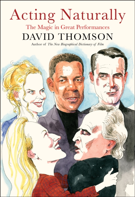 Book Cover for Acting Naturally by David Thomson