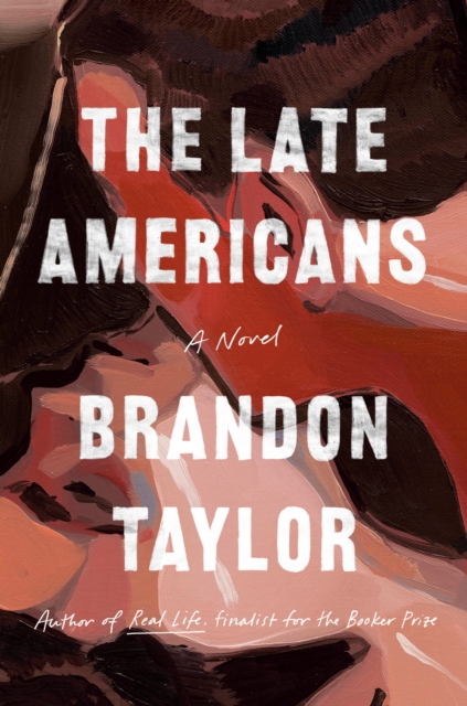 Book Cover for Late Americans by Brandon Taylor