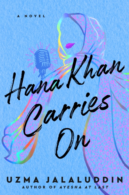 Book Cover for Hana Khan Carries On by Uzma Jalaluddin