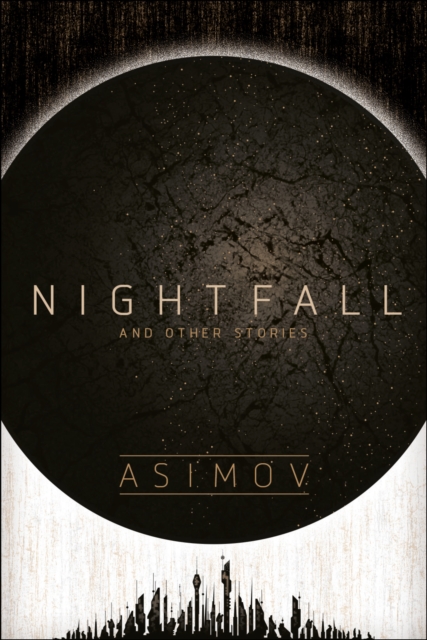 Book Cover for Nightfall and Other Stories by Isaac Asimov