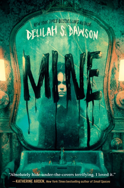 Book Cover for Mine by Dawson, Delilah S.