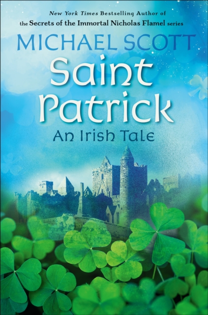 Book Cover for Saint Patrick: An Irish Tale by Michael Scott