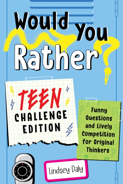 Book Cover for Would You Rather? Teen Challenge Edition by Daly, Lindsey