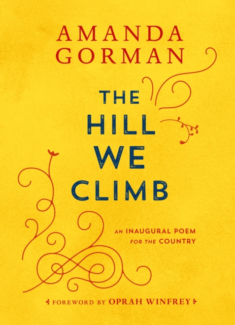 Book Cover for Hill We Climb by Amanda Gorman