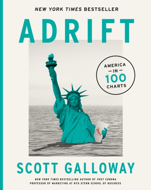 Book Cover for Adrift by Scott Galloway