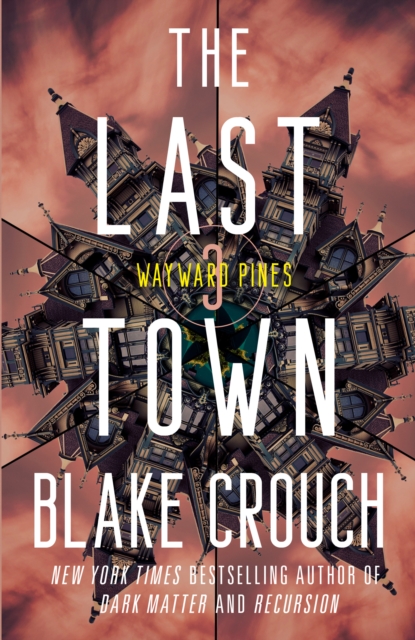 Book Cover for Last Town by Blake Crouch