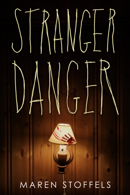 Book Cover for Stranger Danger by Maren Stoffels