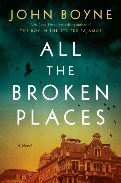 Book Cover for All the Broken Places by John Boyne