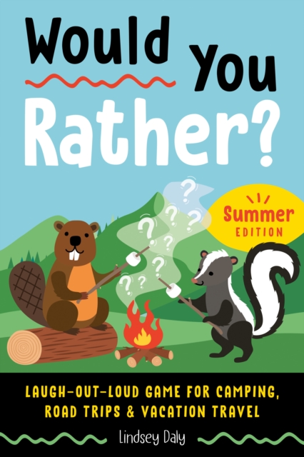 Book Cover for Would You Rather? Summer Edition by Daly, Lindsey