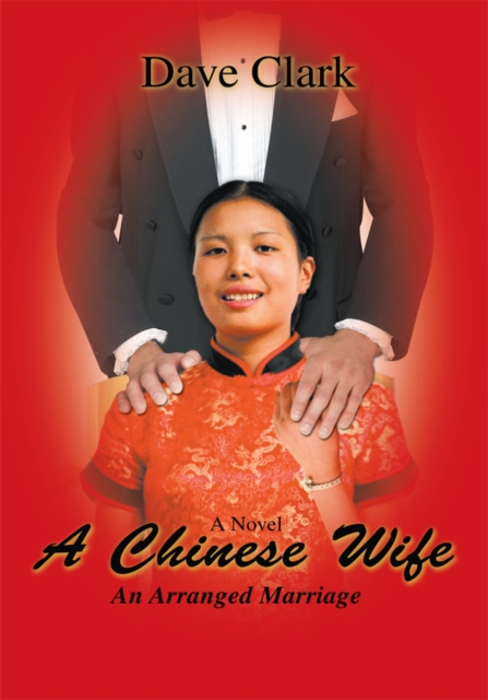 Book Cover for Chinese Wife by William Dave Clark