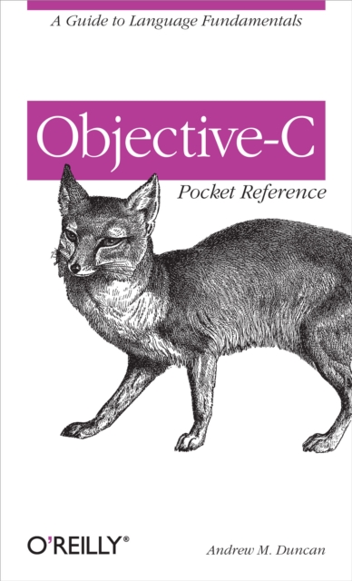 Book Cover for Objective-C Pocket Reference by Andrew Duncan