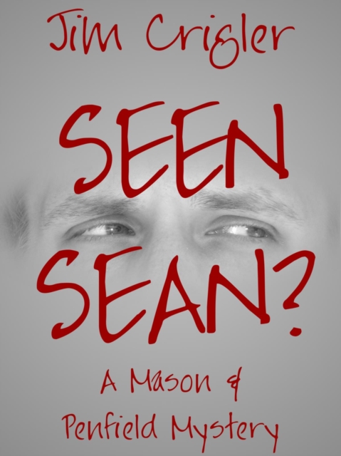 Book Cover for Seen Sean? by Jim Crigler