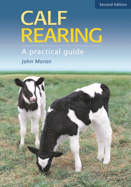 Book Cover for Calf Rearing by John Moran