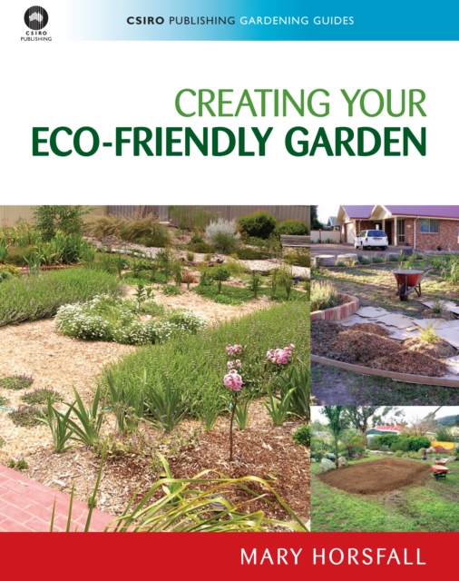 Book Cover for Creating Your Eco-Friendly Garden by Mary Horsfall