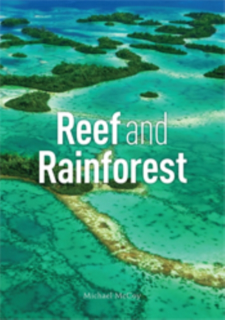 Book Cover for Reef and Rainforest by Michael McCoy