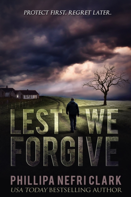 Book Cover for Lest We Forgive by Phillipa Nefri Clark