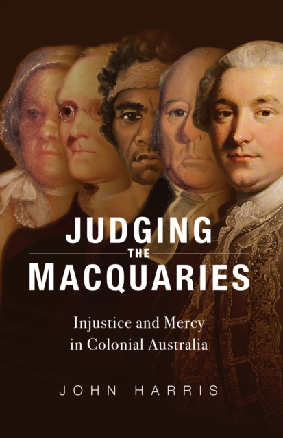 Book Cover for Judging the Macquaries by John Harris