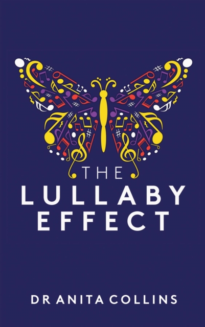 Book Cover for Lullaby Effect by Dr Anita Collins