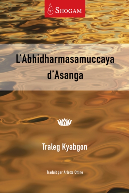 L'Abhidharmasamuccaya d'Asana