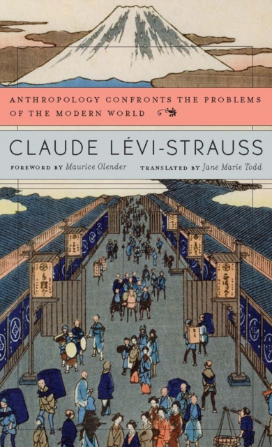 Book Cover for Anthropology Confronts the Problems of the Modern World by Claude Levi-Strauss