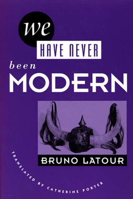 Book Cover for WE HAVE NEVER BEEN MODERN by Bruno Latour