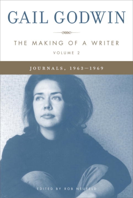 Book Cover for Making of a Writer, Volume 2 by Gail Godwin