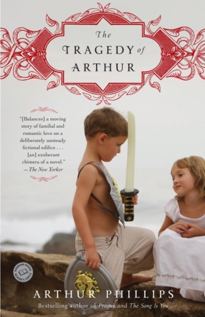 Book Cover for Tragedy of Arthur by Arthur Phillips