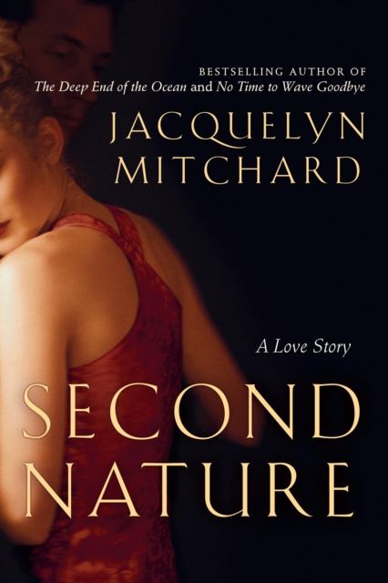 Book Cover for Second Nature by Jacquelyn Mitchard