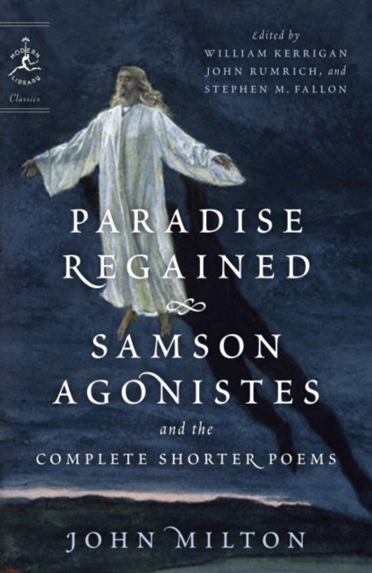 Book Cover for Paradise Regained, Samson Agonistes, and the Complete Shorter Poems by John Milton