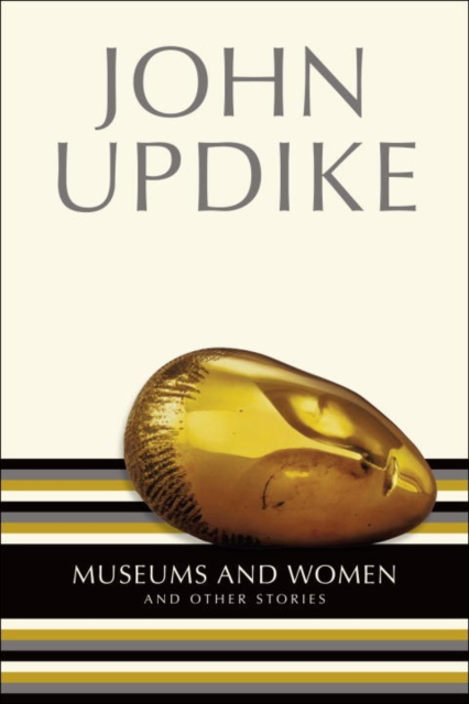 Book Cover for Museums & Women and Other Stories by John Updike