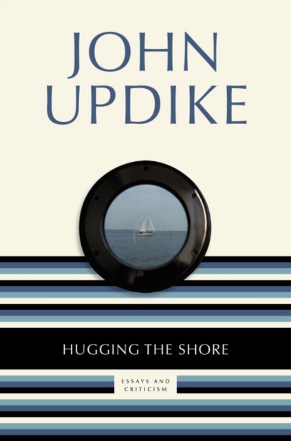 Book Cover for Hugging the Shore by John Updike