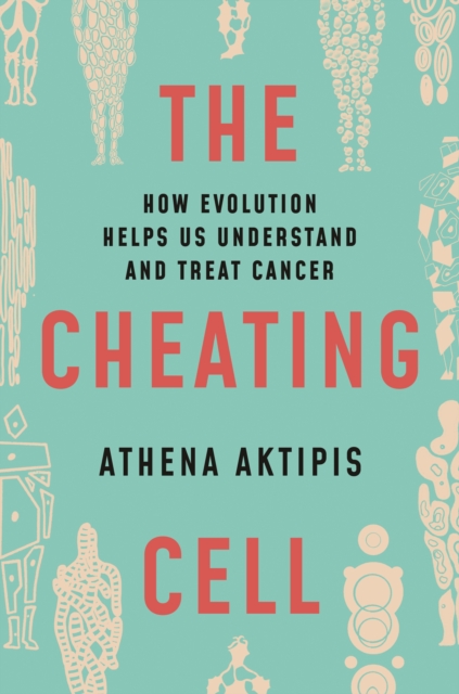 Book Cover for Cheating Cell by Athena Aktipis